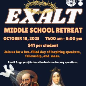 EXALT: a Middle School Retreat on October 18