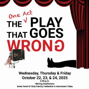 HFCS Drama: The One Act Play That Goes Wrong, Friday, October 24