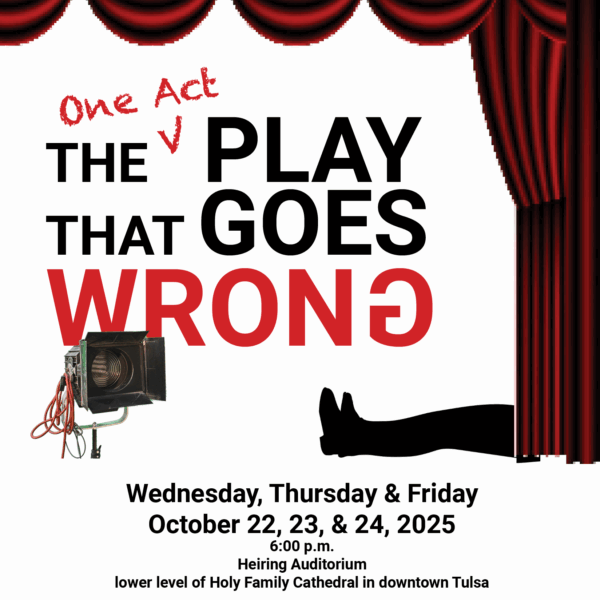HFCS Drama: The One Act Play That Goes Wrong, Friday, October 24