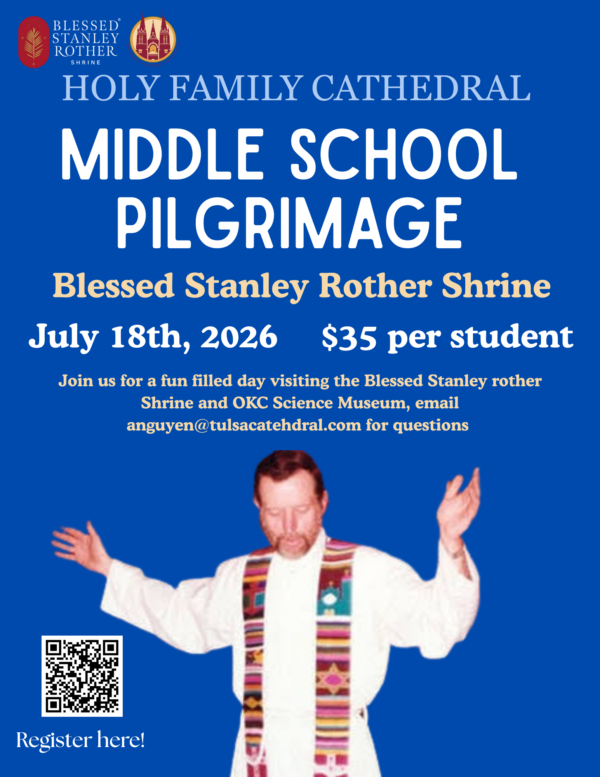 Middle School Youth Pilgrimage to OKC: July 18, 2026