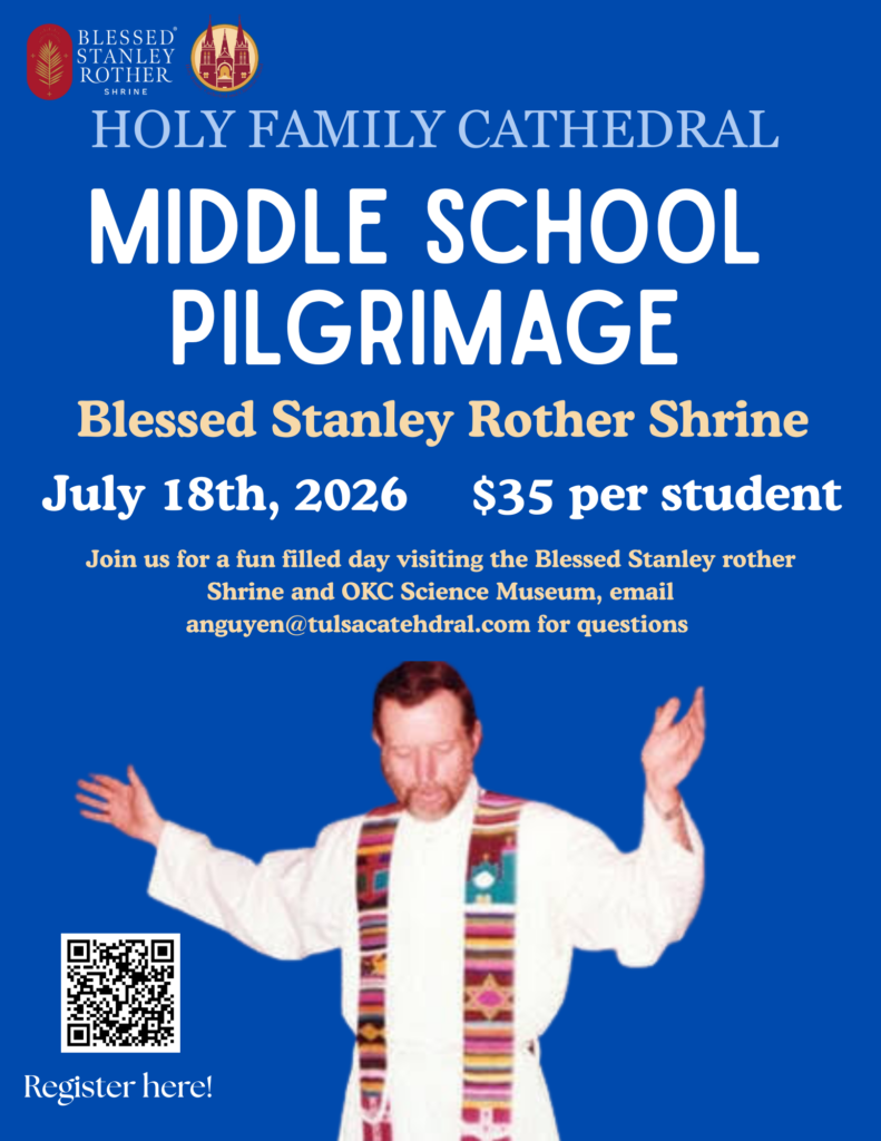 Middle School Youth Pilgrimage to OKC: July 18, 2026