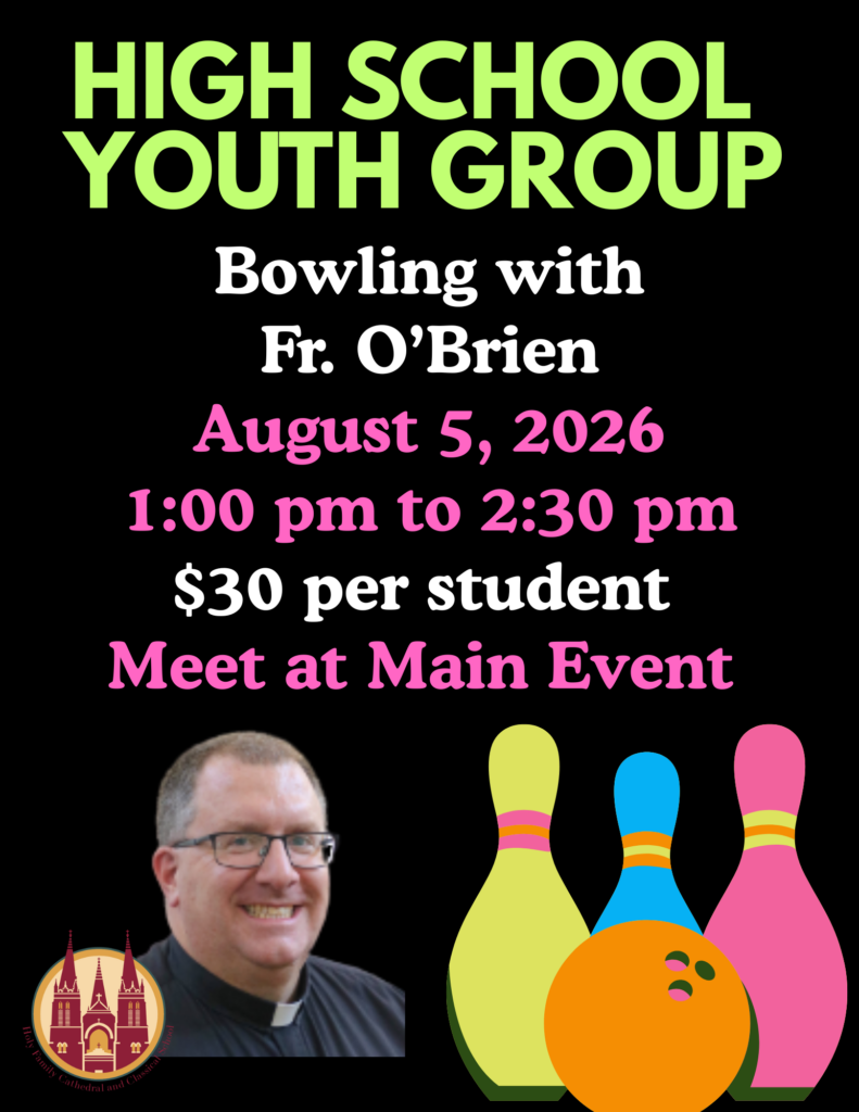 Youth Group: Bowling with Fr. O'Brien on August 5, 2026
